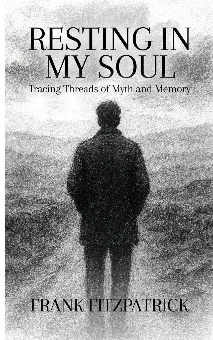 Cover: 9781919247007 | RESTING IN MY SOUL | Tracing Threads of Myth and Memory | Fitzpatrick