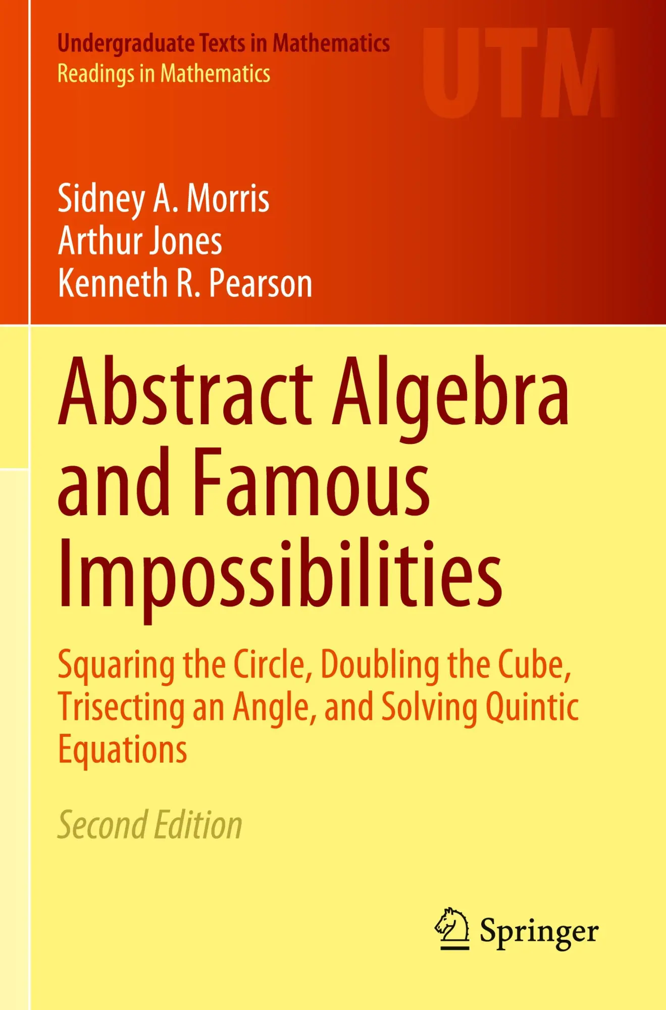 Cover: 9783031057007 | Abstract Algebra and Famous Impossibilities | Sidney A. Morris (u. a.)
