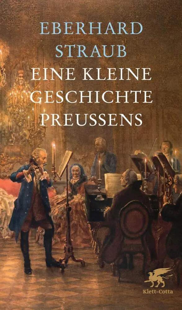 Cover: 9783608947007 | Eine kleine Geschichte Preußens | Vorwort: Bisky, Jens | Straub | Buch