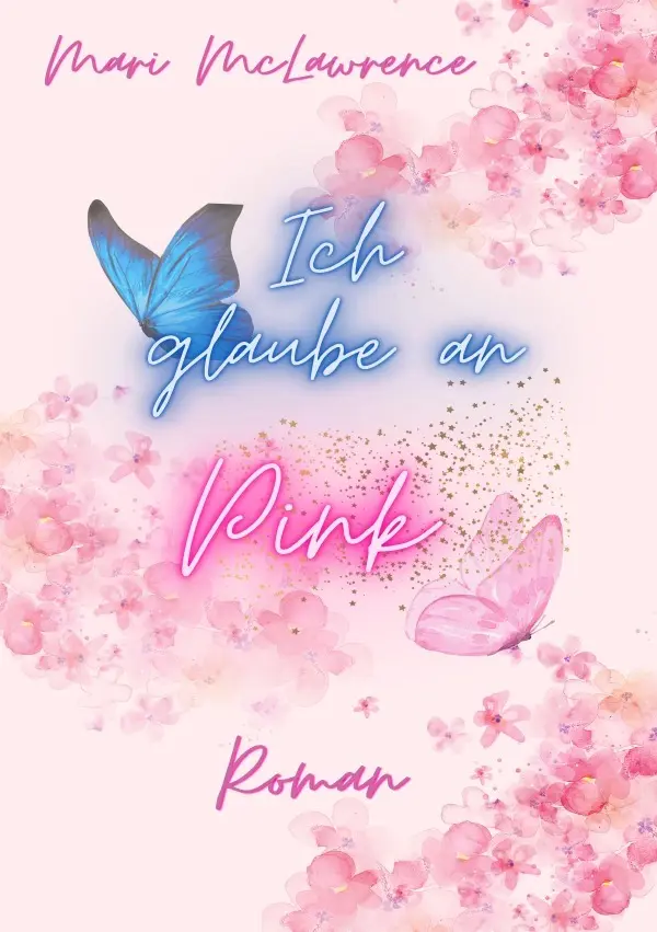 Cover: 9783819057007 | Ich glaube an Pink | Mari McLawrence | Taschenbuch | 244 S. | Deutsch