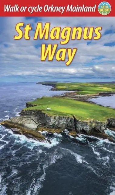 Cover: 9781913817107 | St Magnus Way | Walk or cycle Orkney Mainland | David Mazza | Buch