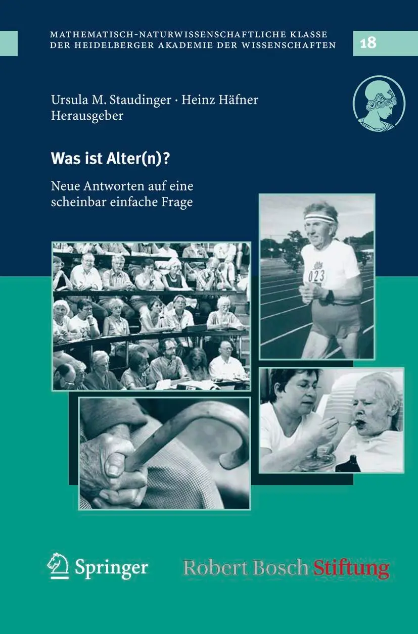 Cover: 9783540767107 | Was ist Alter(n)? | Neue Antworten auf eine scheinbar einfache Frage Cover: 9783540767107 | Was ist Alter(n)? | Neue Antworten auf eine scheinbar einfache Frage