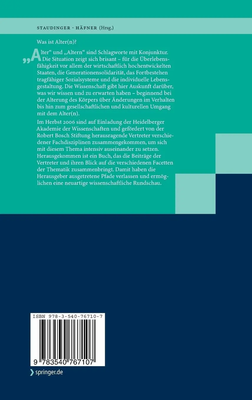 Rückseite: 9783540767107 | Was ist Alter(n)? | Neue Antworten auf eine scheinbar einfache Frage Rückseite: 9783540767107 | Was ist Alter(n)? | Neue Antworten auf eine scheinbar einfache Frage