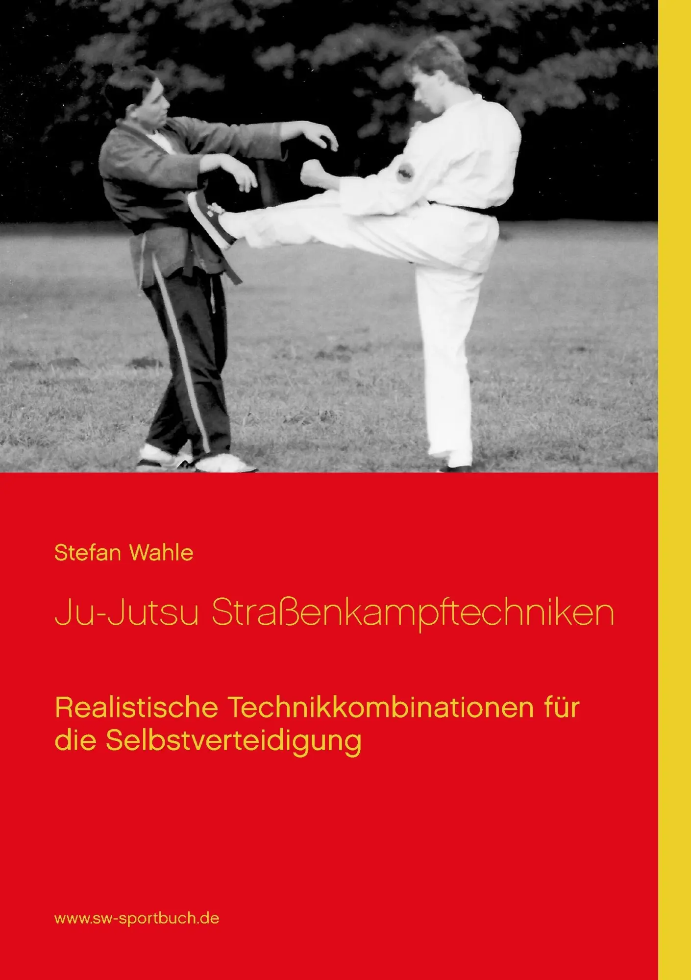 Cover: 9783738627107 | Ju-Jutsu Straßenkampftechniken | Stefan Wahle | Taschenbuch | 144 S.