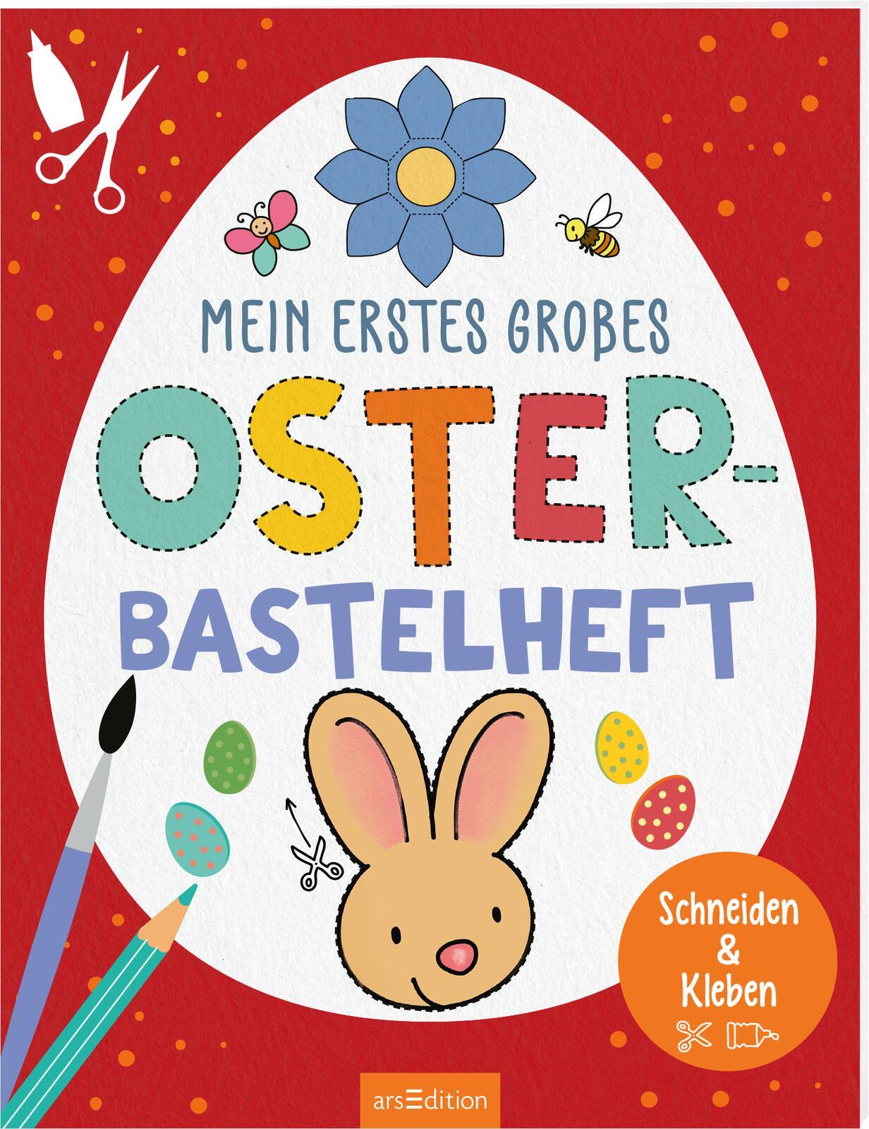 Cover: 9783845857107 | Mein erstes großes Oster-Bastelheft | Schneiden &amp; Kleben | Taschenbuch