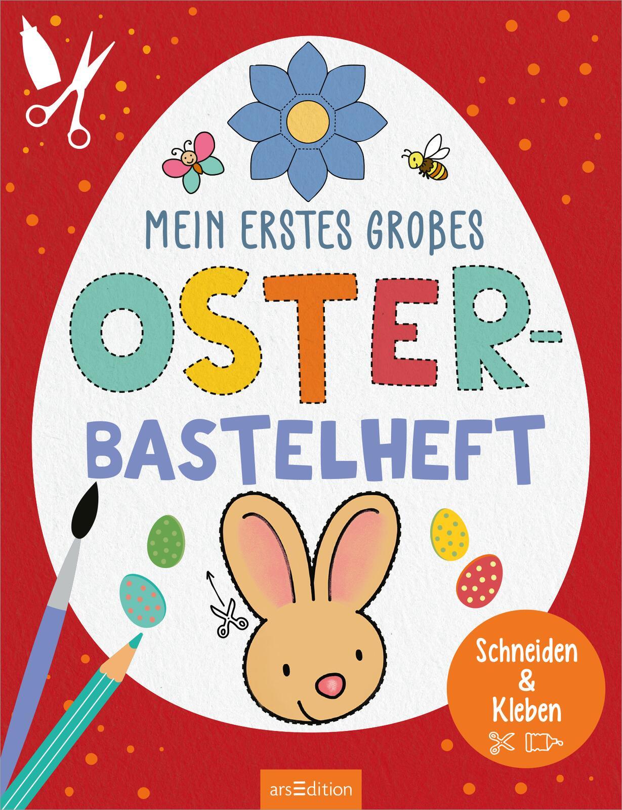 Bild: 9783845857107 | Mein erstes großes Oster-Bastelheft | Schneiden &amp; Kleben | Taschenbuch