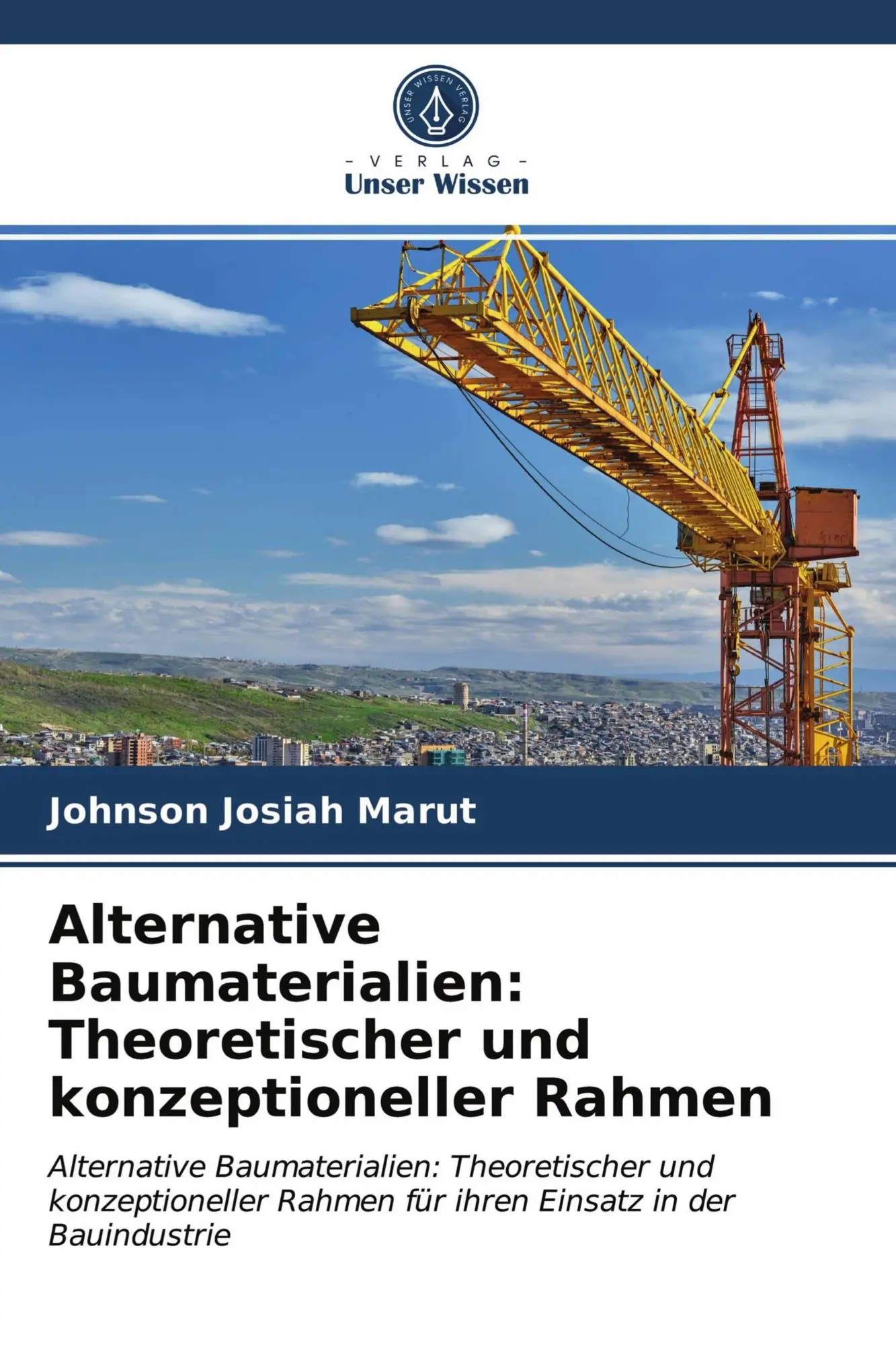Cover: 9786203317107 | Alternative Baumaterialien: Theoretischer und konzeptioneller Rahmen