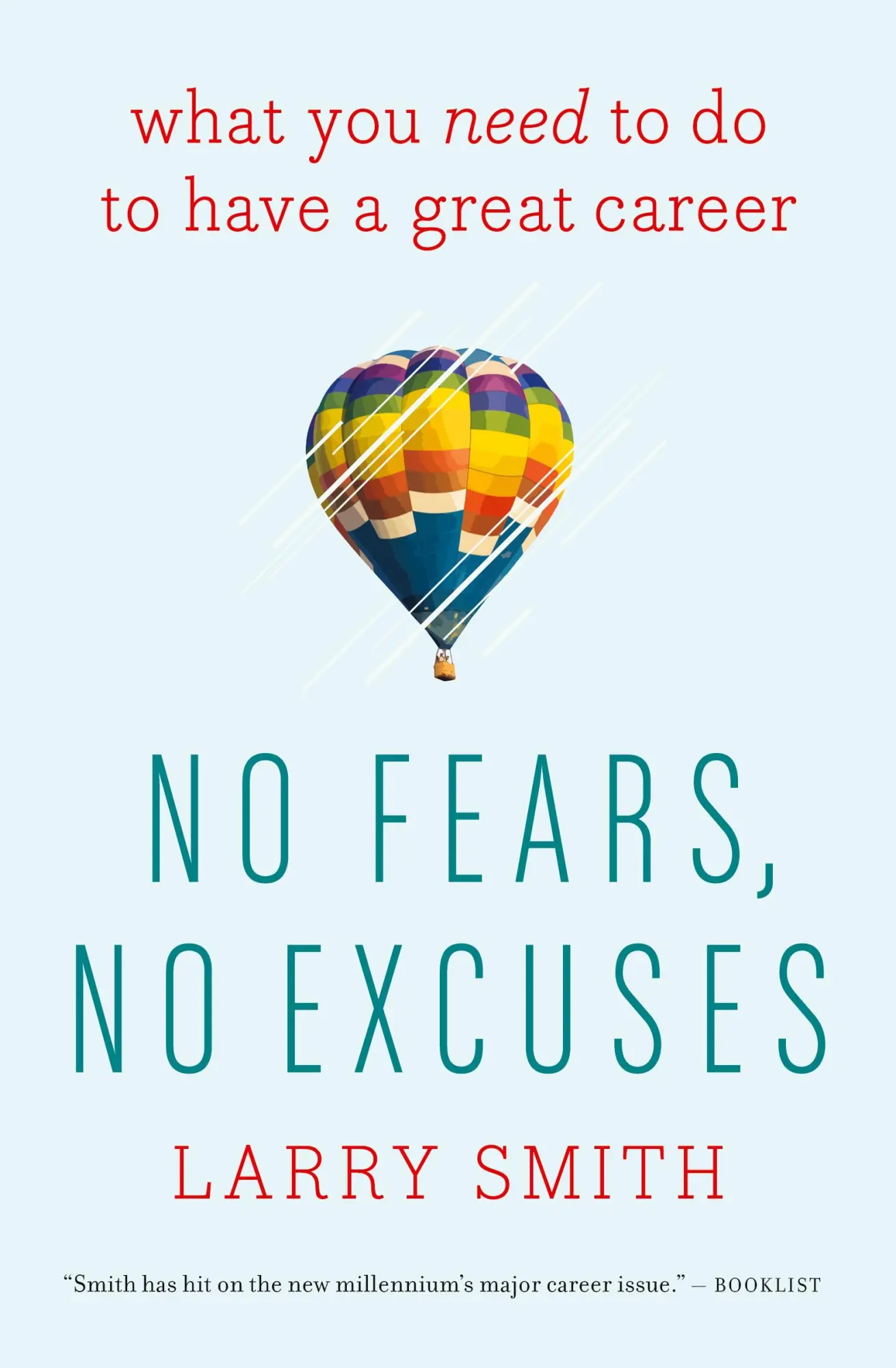 Cover: 9780544947207 | No Fears, No Excuses | What You Need to Do to Have a Great Career