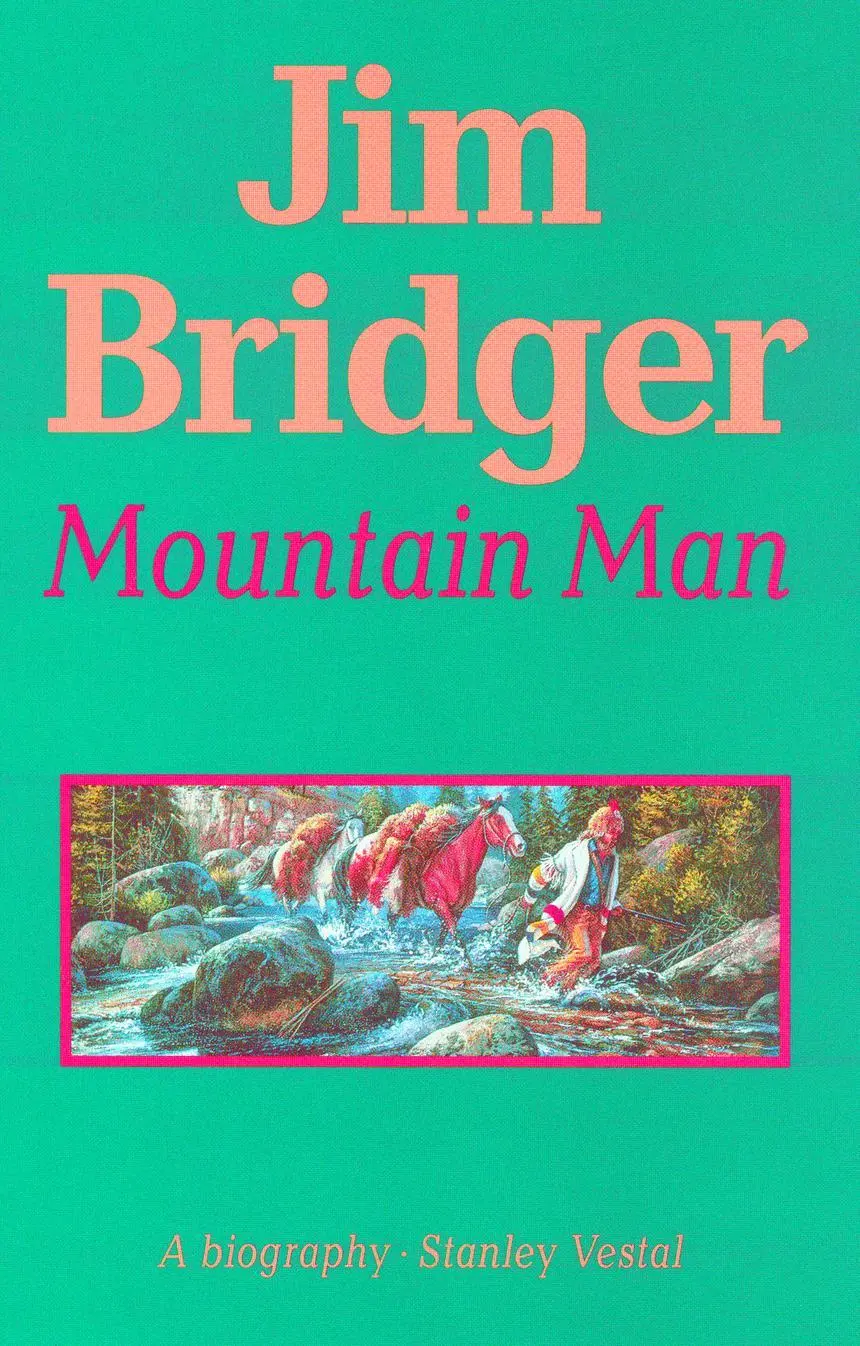 Cover: 9780803257207 | Jim Bridger, Mountain Man | A Biography | Stanley Vestal | Taschenbuch