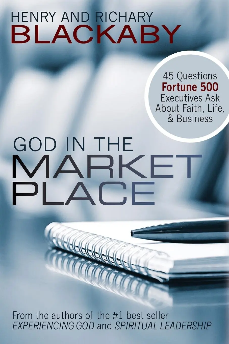 Cover: 9781735087207 | God in the Marketplace | Henry Blackaby (u. a.) | Taschenbuch | 2020