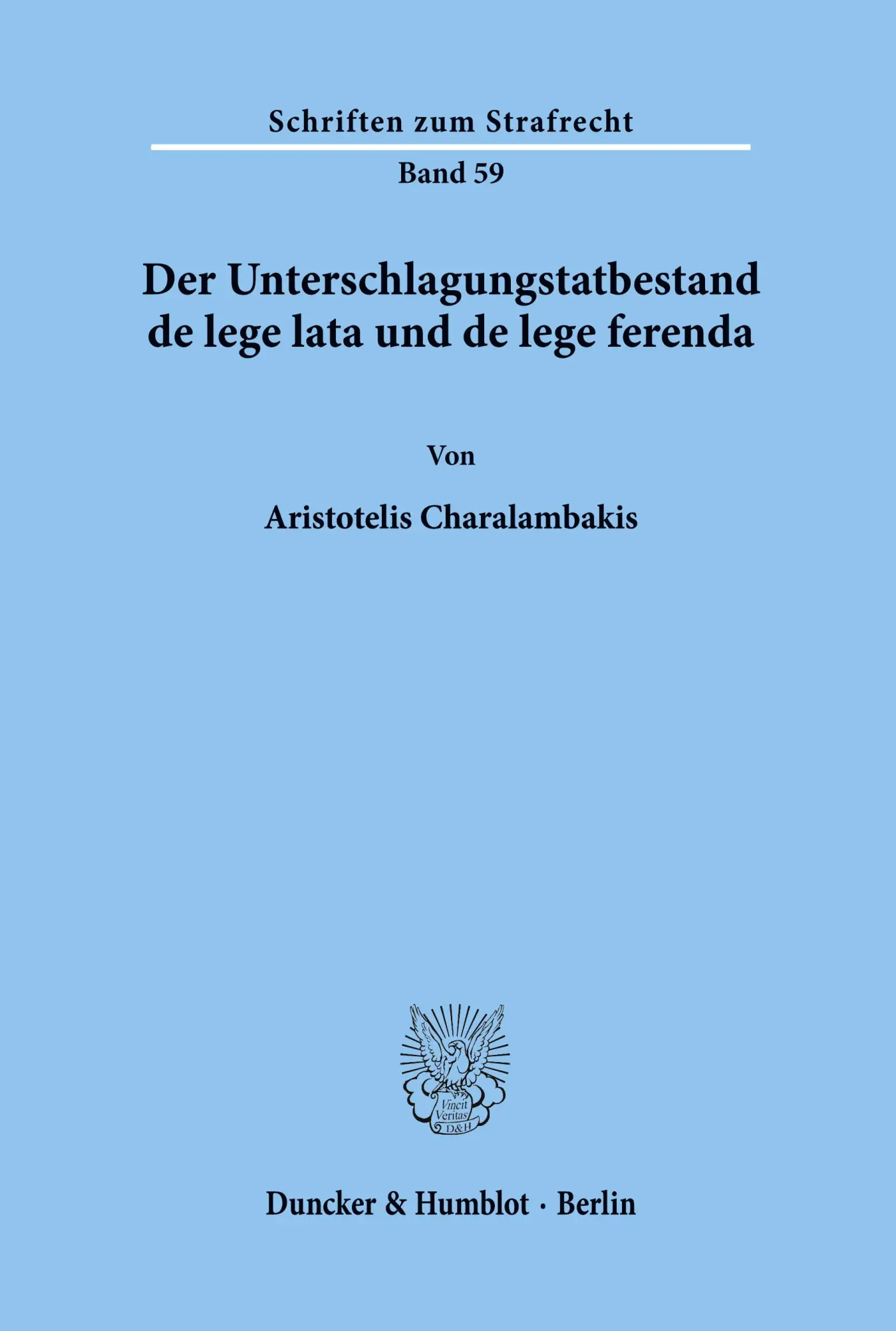Cover: 9783428057207 | Der Unterschlagungstatbestand de lege lata und de lege ferenda. | Buch