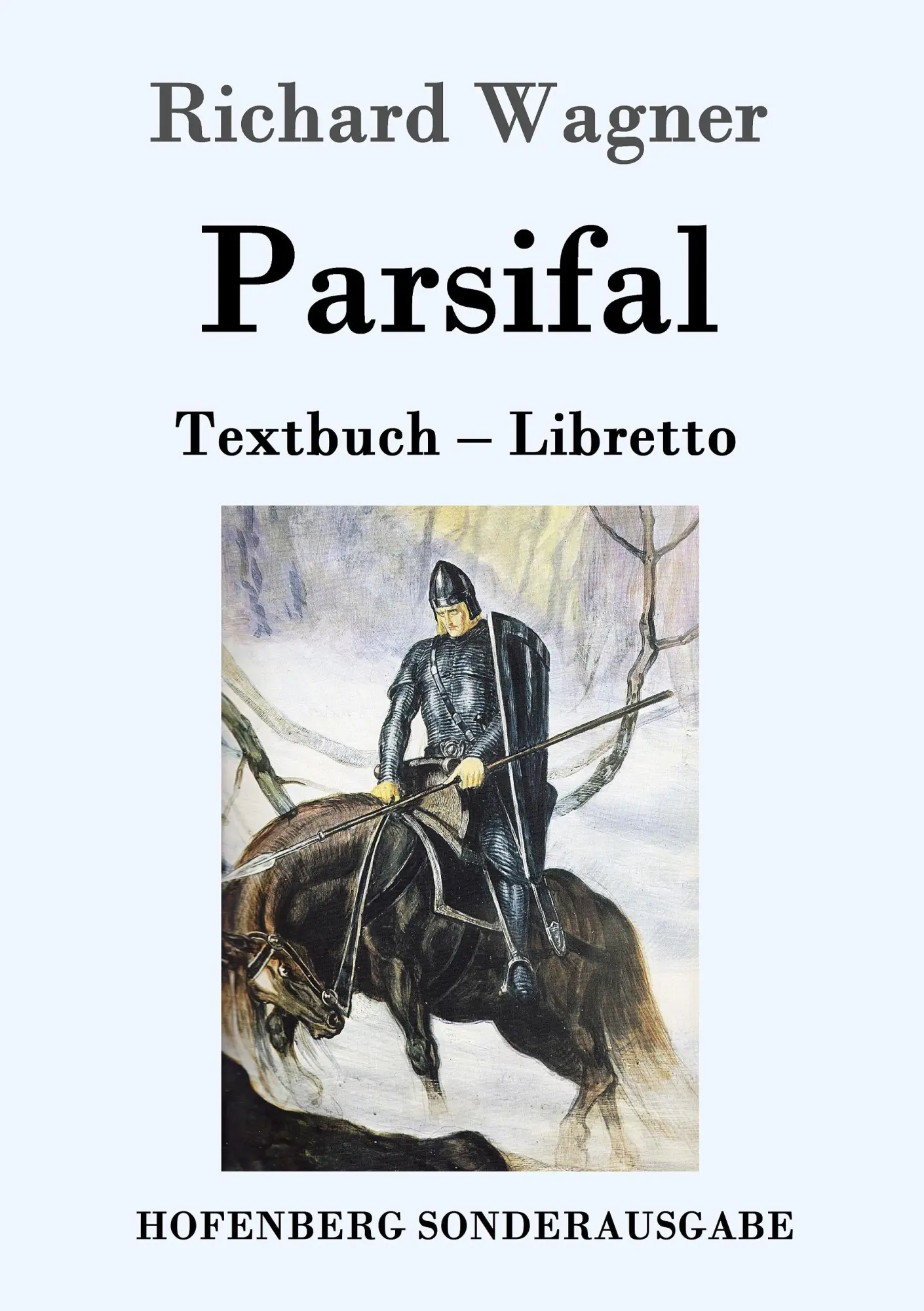 Cover: 9783861997207 | Parsifal | Textbuch - Libretto | Richard Wagner | Taschenbuch | 64 S.