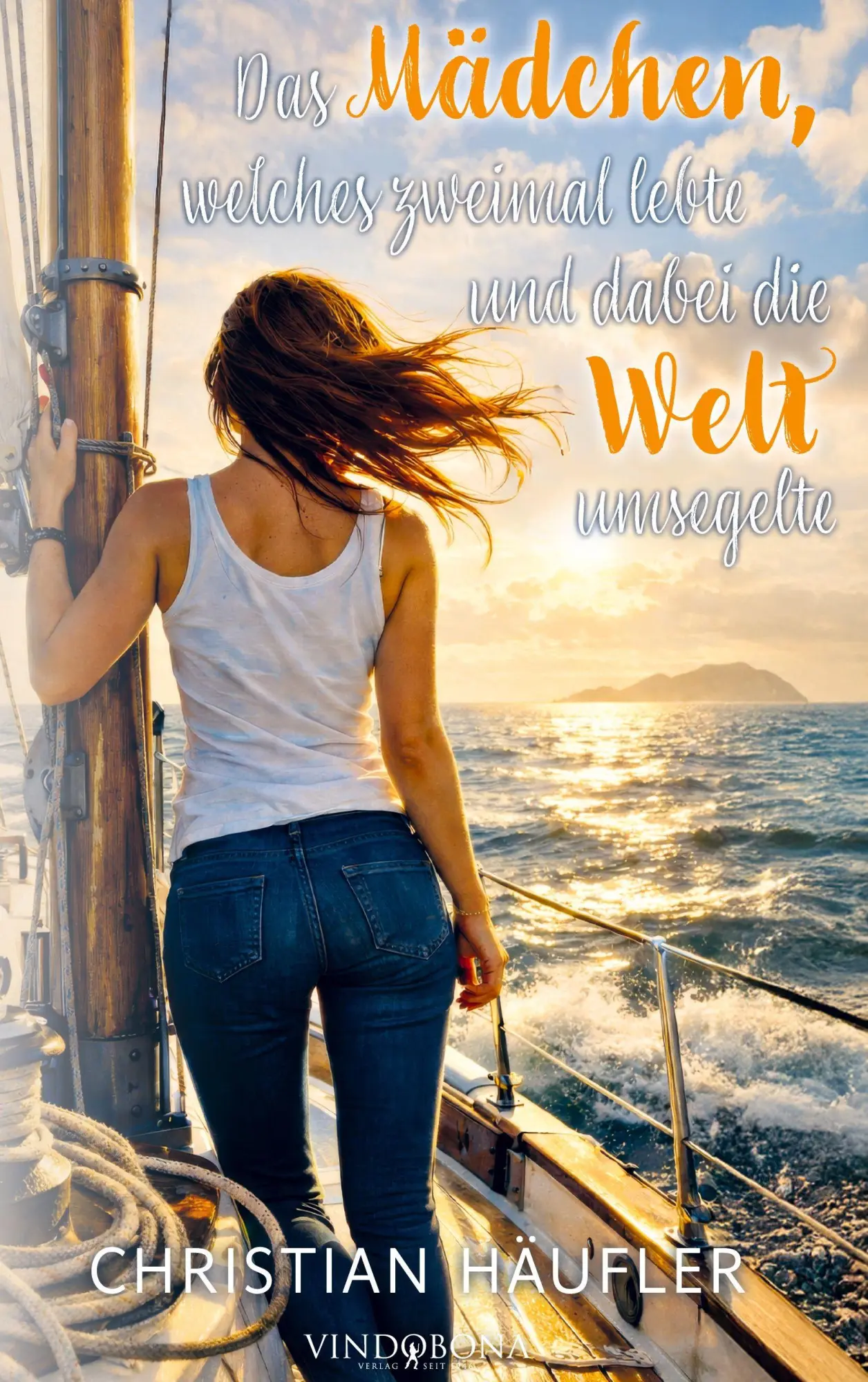 Cover: 9783903637207 | Das Mädchen, welches zweimal lebte und dabei die Welt umsegelte | Buch