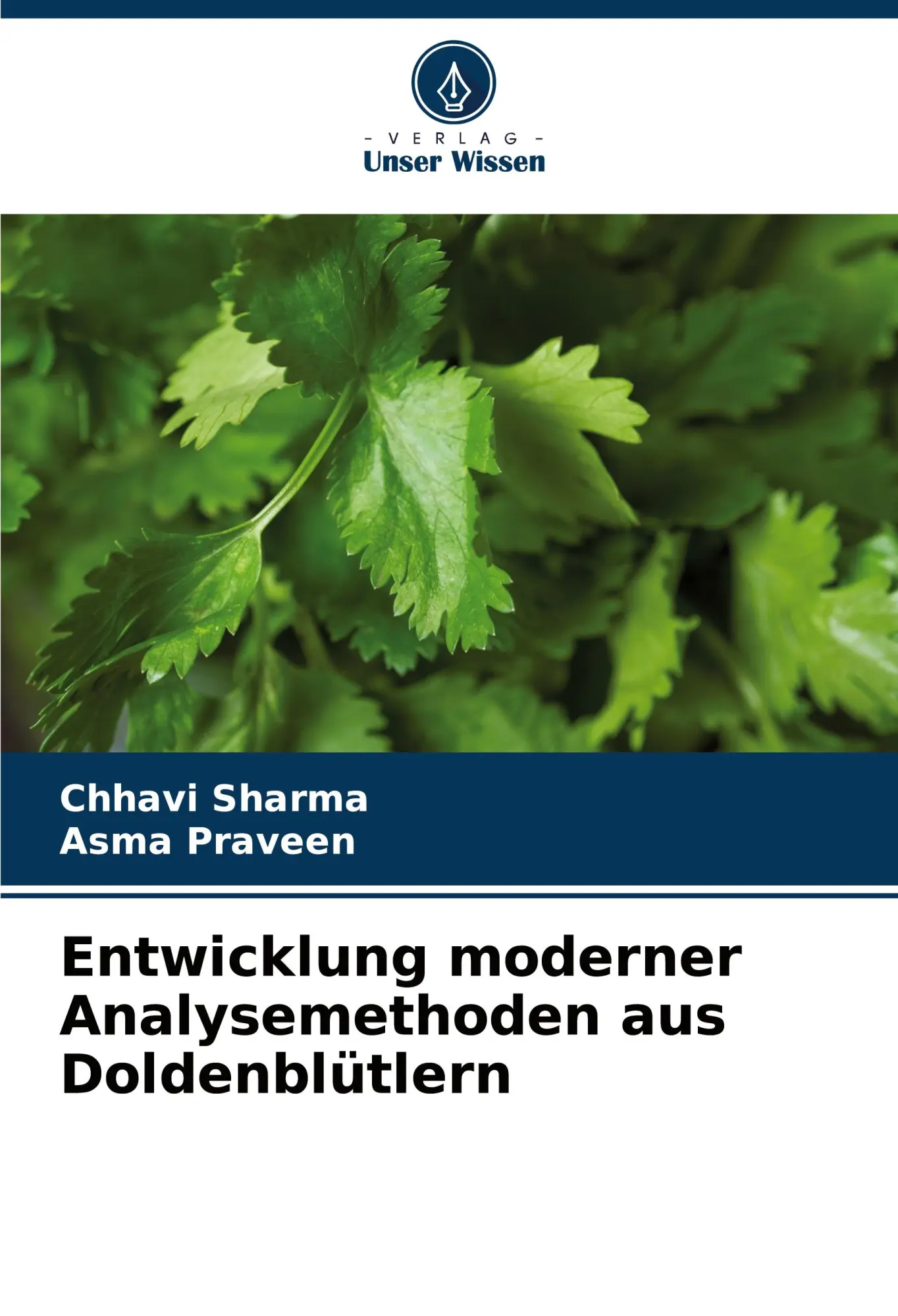 Cover: 9786208807207 | Entwicklung moderner Analysemethoden aus Doldenblütlern | Taschenbuch