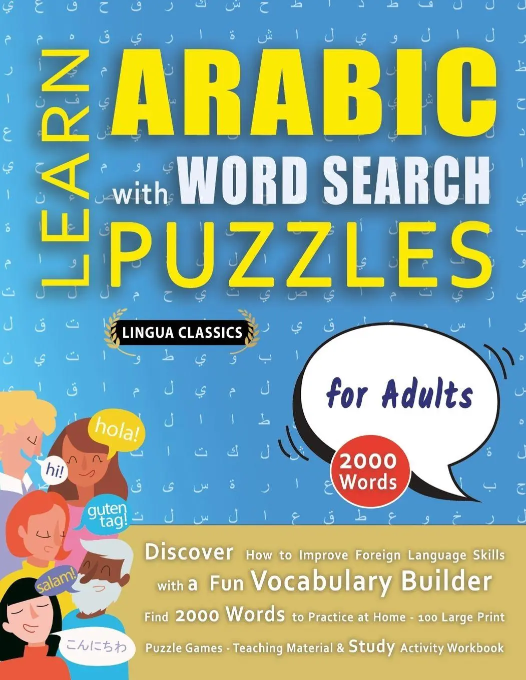 Cover: 9798349037207 | LEARN ARABIC WITH WORD SEARCH PUZZLES FOR ADULTS - Discover How to...