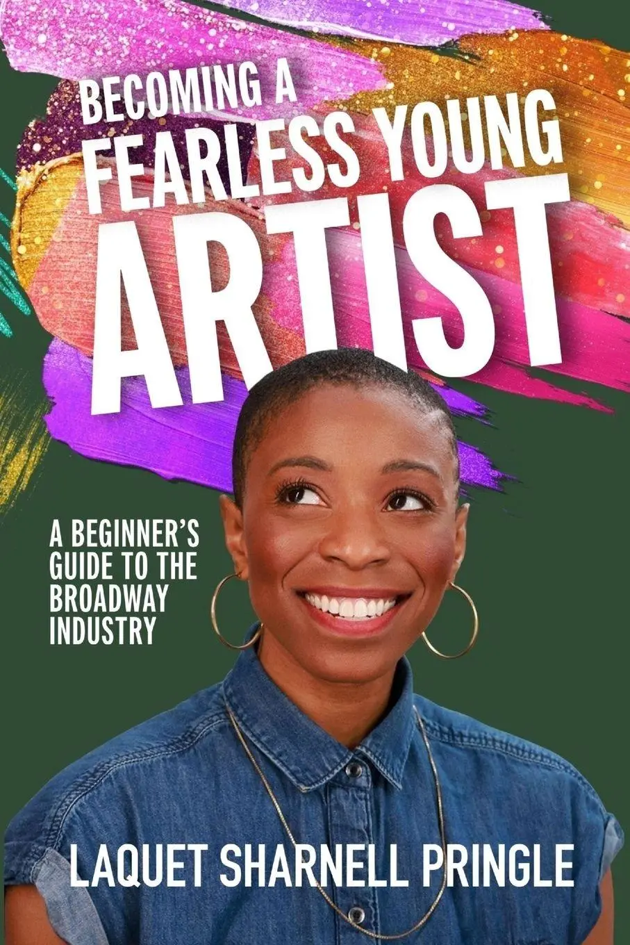 Cover: 9798999337207 | Becoming A Fearless Young Artist | Laquet Sharnell Pringle | Buch