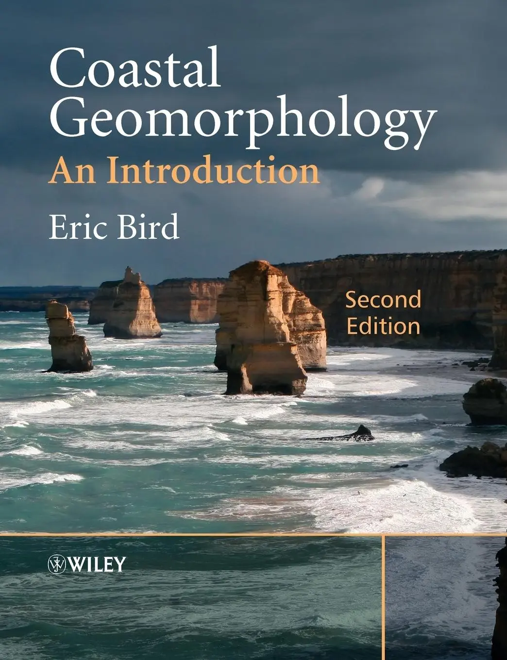 Cover: 9780470517307 | Coastal Geomorphology 2e | Eric C F Bird | Taschenbuch | 434 S. | 2008
