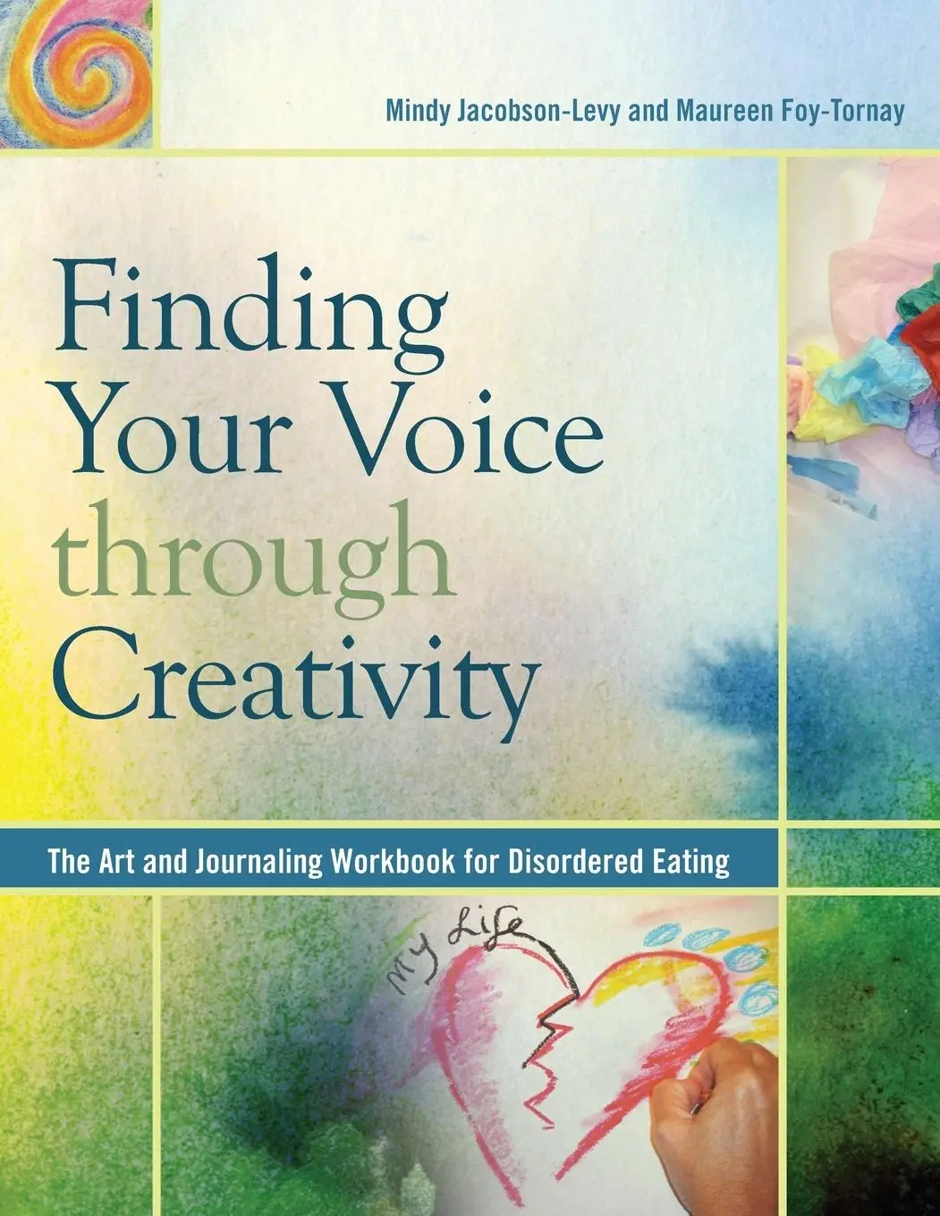 Cover: 9780936077307 | Finding Your Voice Through Creativity | Mindy Jacobson-Levy (u. a.)