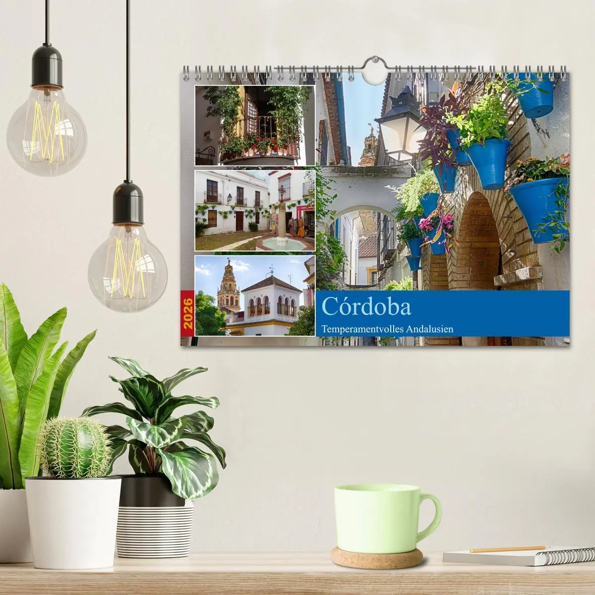 Bild: 9783457377307 | Córdoba -Temperamentvolles Andalusien (Wandkalender 2026 DIN A4...
