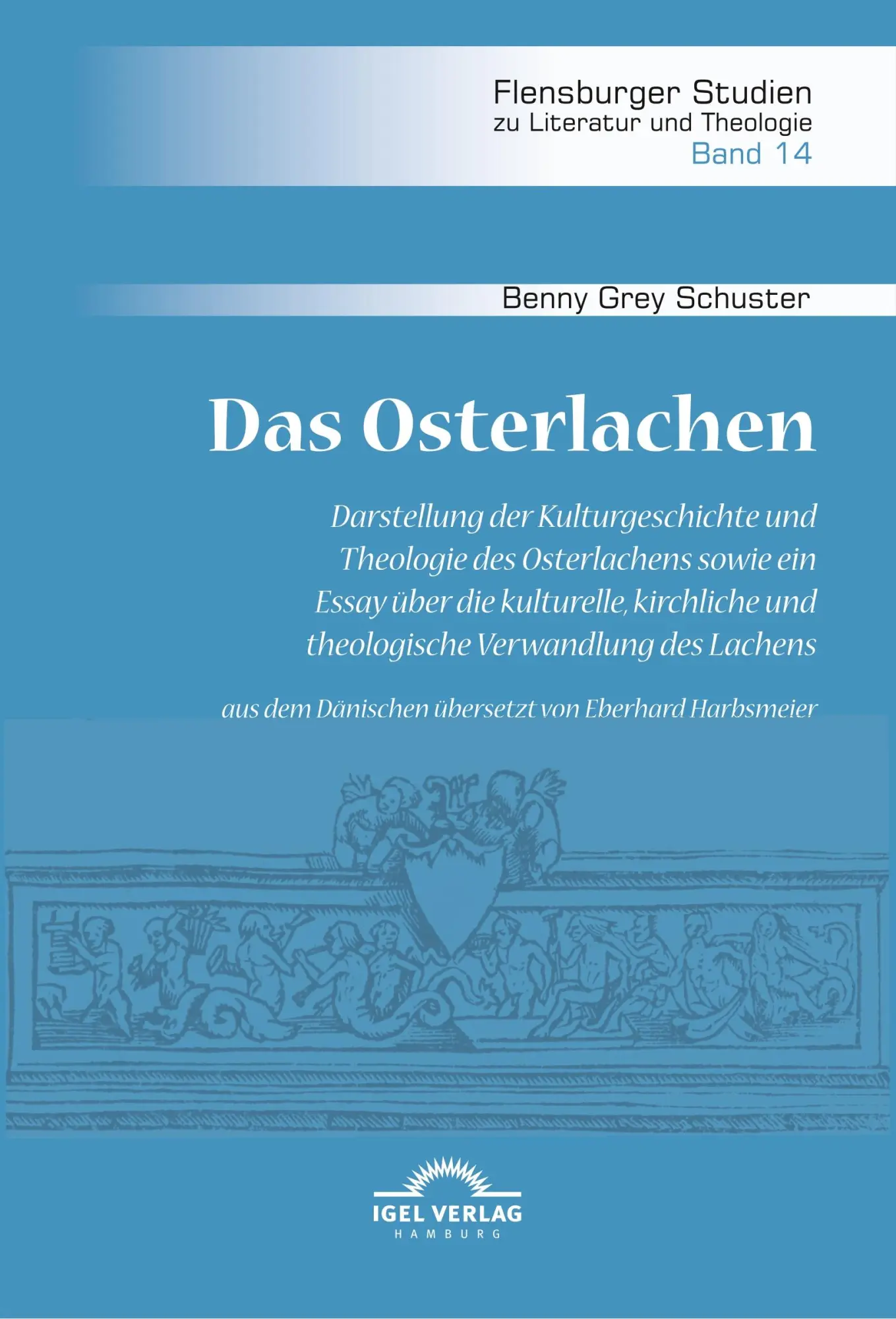 Cover: 9783868157307 | Das Osterlachen. Darstellung der Kulturgeschichte und Theologie des...
