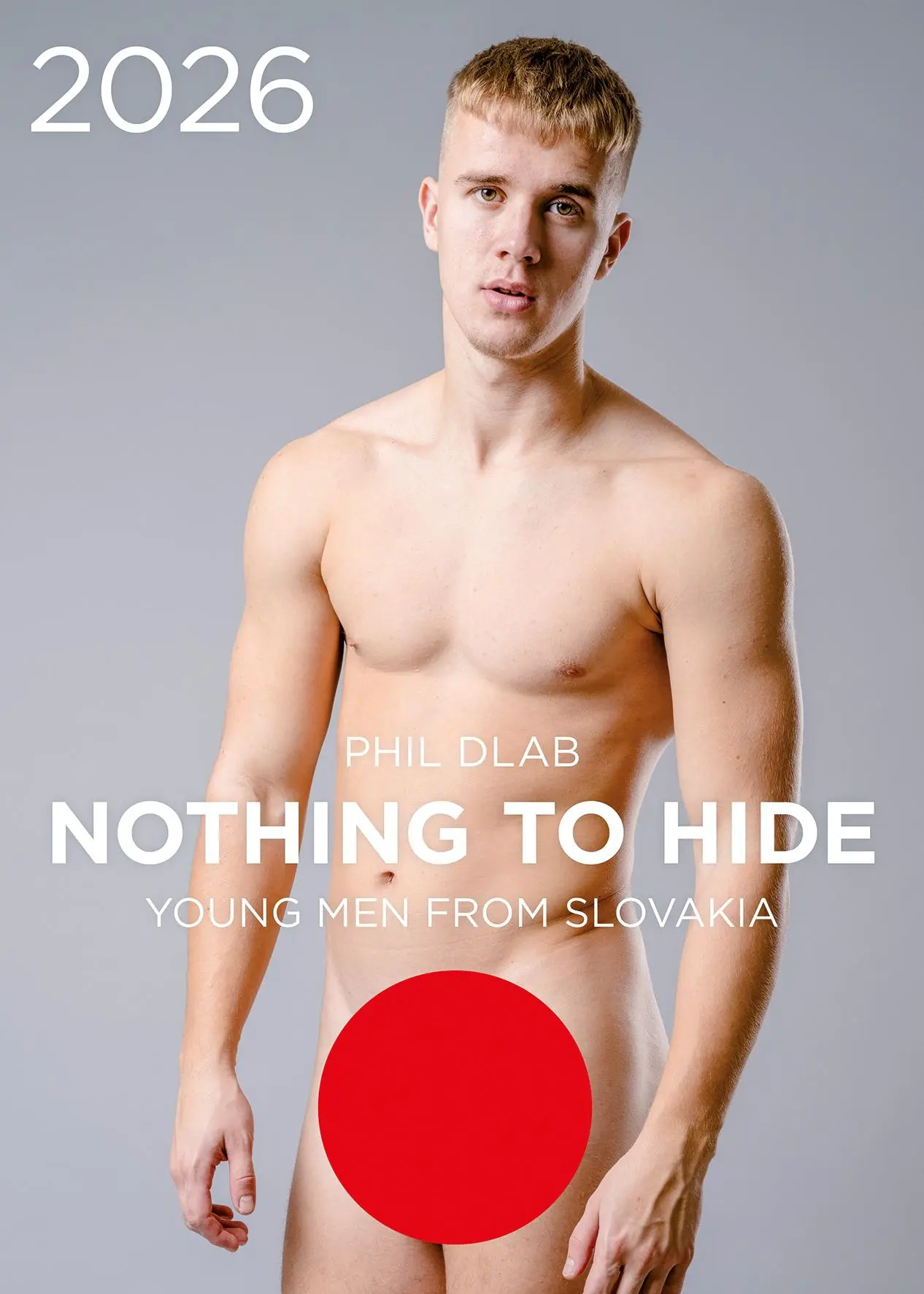 Cover: 9783959857307 | Nothing to Hide. Young Men from Slovakia 2026 | Kalender 2026 | Dlab