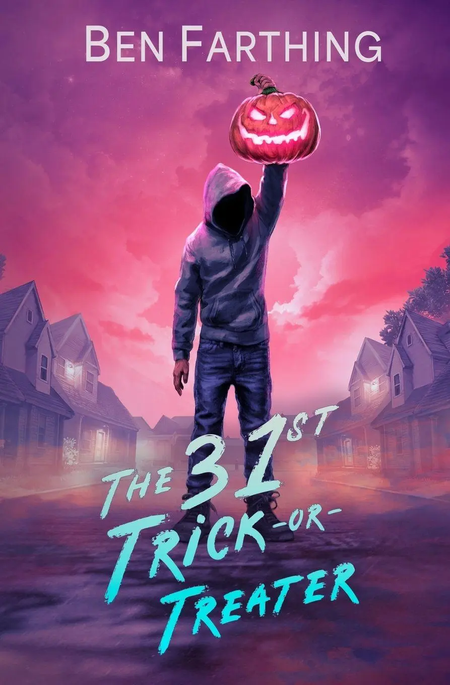 Cover: 9798993217307 | The 31st Trick-or-Treater | Ben Farthing | Taschenbuch | Englisch