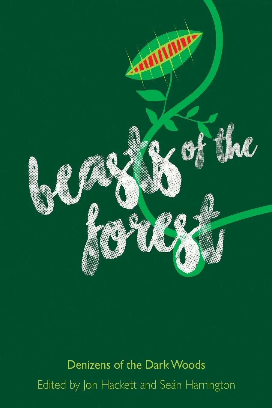 Cover: 9780861967407 | Beasts of the Forest | Denizens of the Dark Woods | Hackett (u. a.)