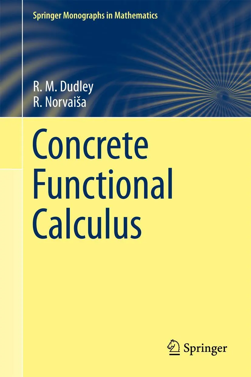 Cover: 9781461427407 | Concrete Functional Calculus | R. M. Dudley (u. a.) | Taschenbuch