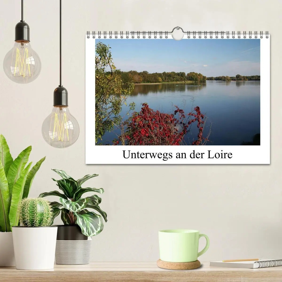 Bild: 9783516147407 | Unterwegs an der Loire (Wandkalender 2026 DIN A4 quer), CALVENDO...