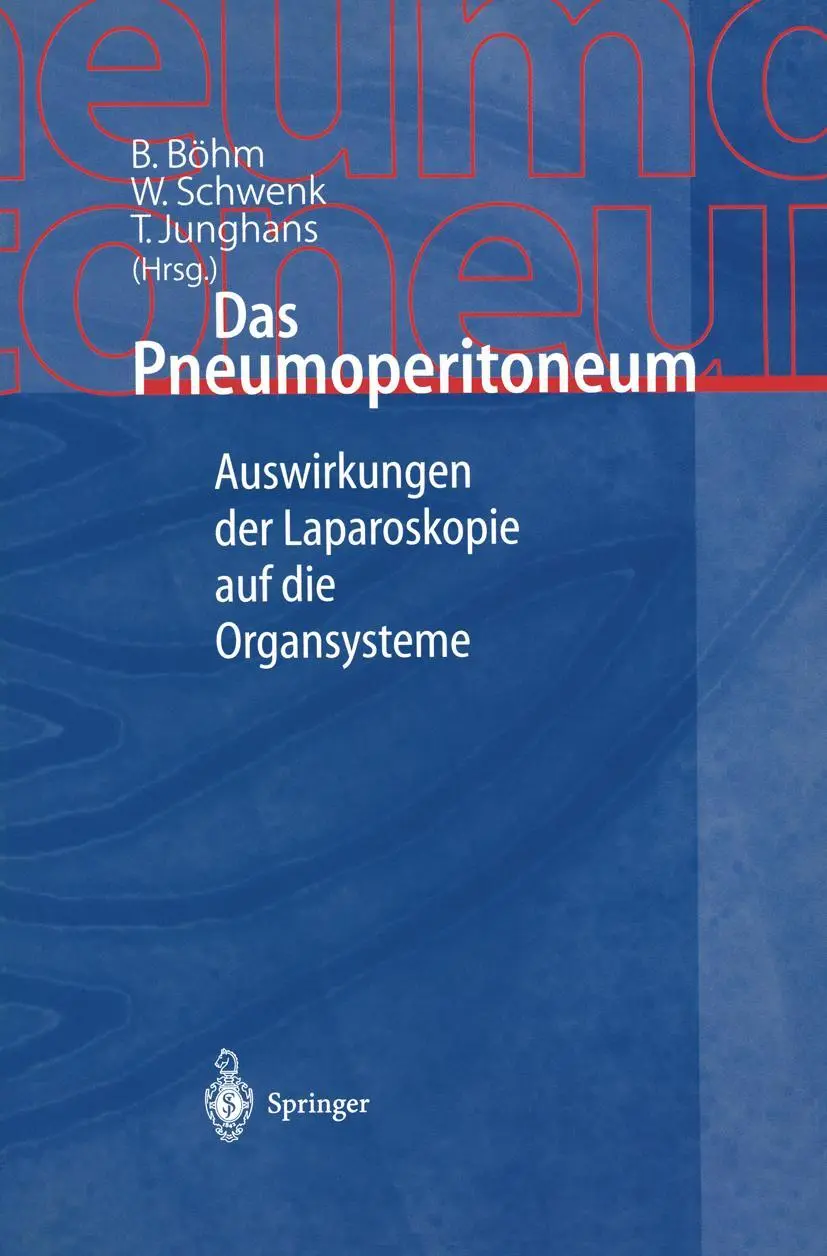 Cover: 9783540667407 | Das Pneumoperitoneum | B. Böhm (u. a.) | Taschenbuch | xix | Deutsch