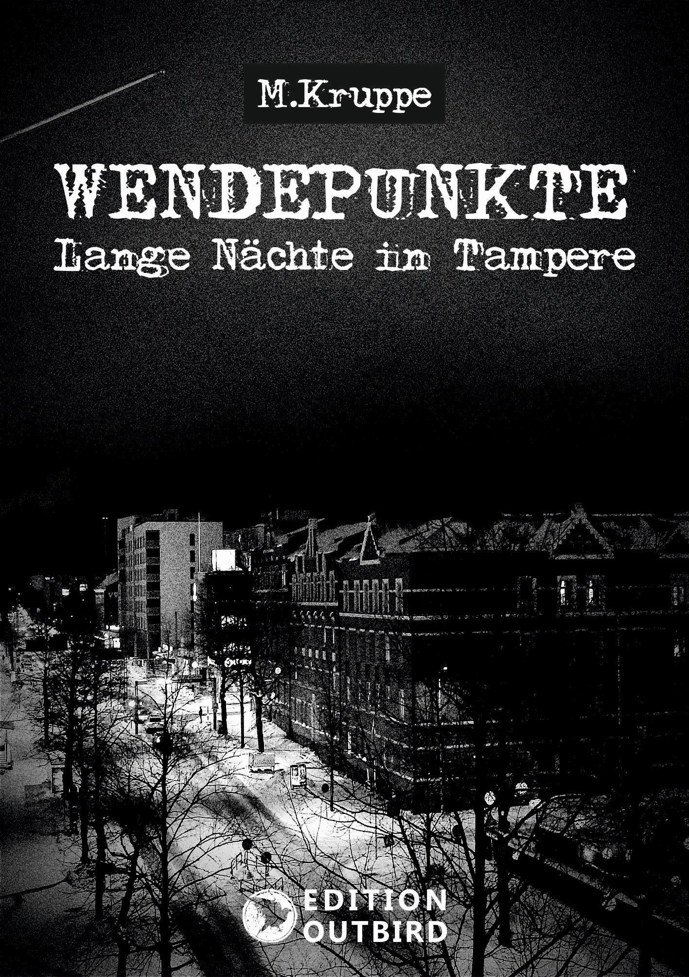 Cover: 9783948887407 | Wendepunkte - Lange Nächte in Tampere | Lange Nächte in Tampere | Buch