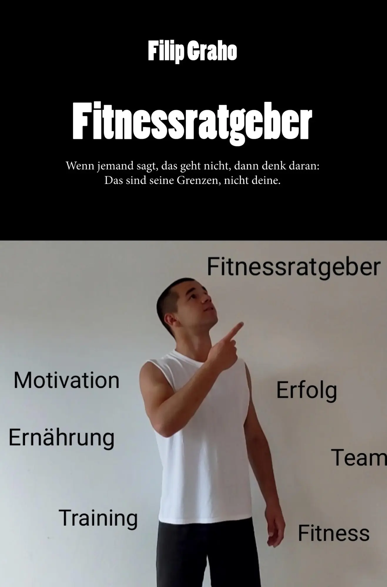 Cover: 9783985277407 | Fitnessratgeber | Filip Graho | Taschenbuch | 184 S. | Deutsch | 2022