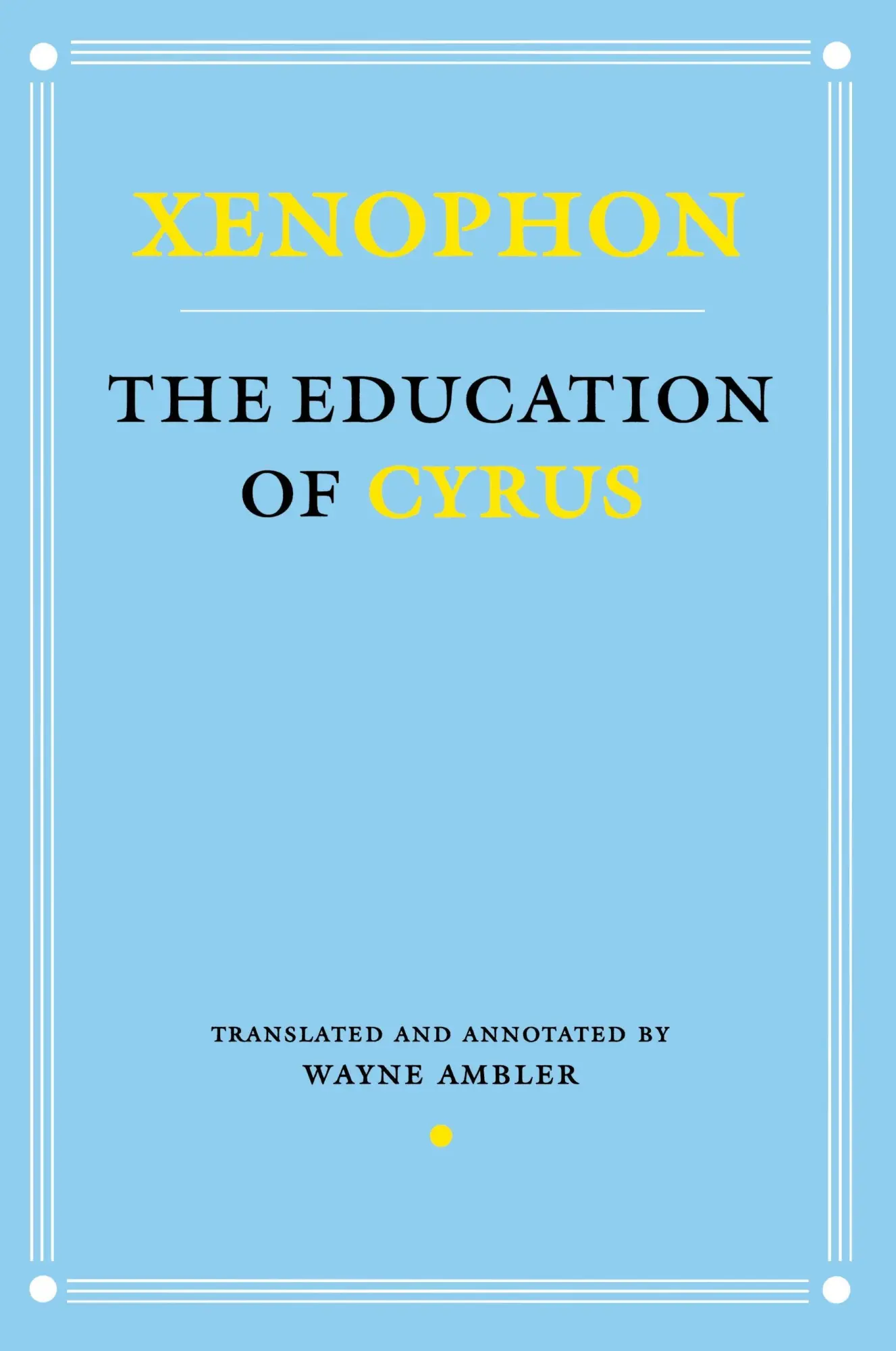 Cover: 9780801487507 | EDUCATION OF CYRUS | Rhetoric and Reading from Jonson to Byron | Buch