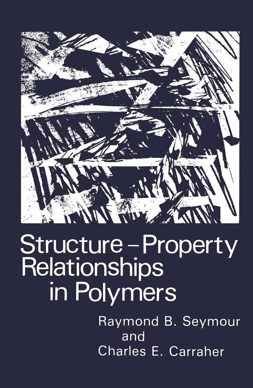 Cover: 9781468447507 | Structure-Property Relationships in Polymers | Jr. (u. a.) | Buch