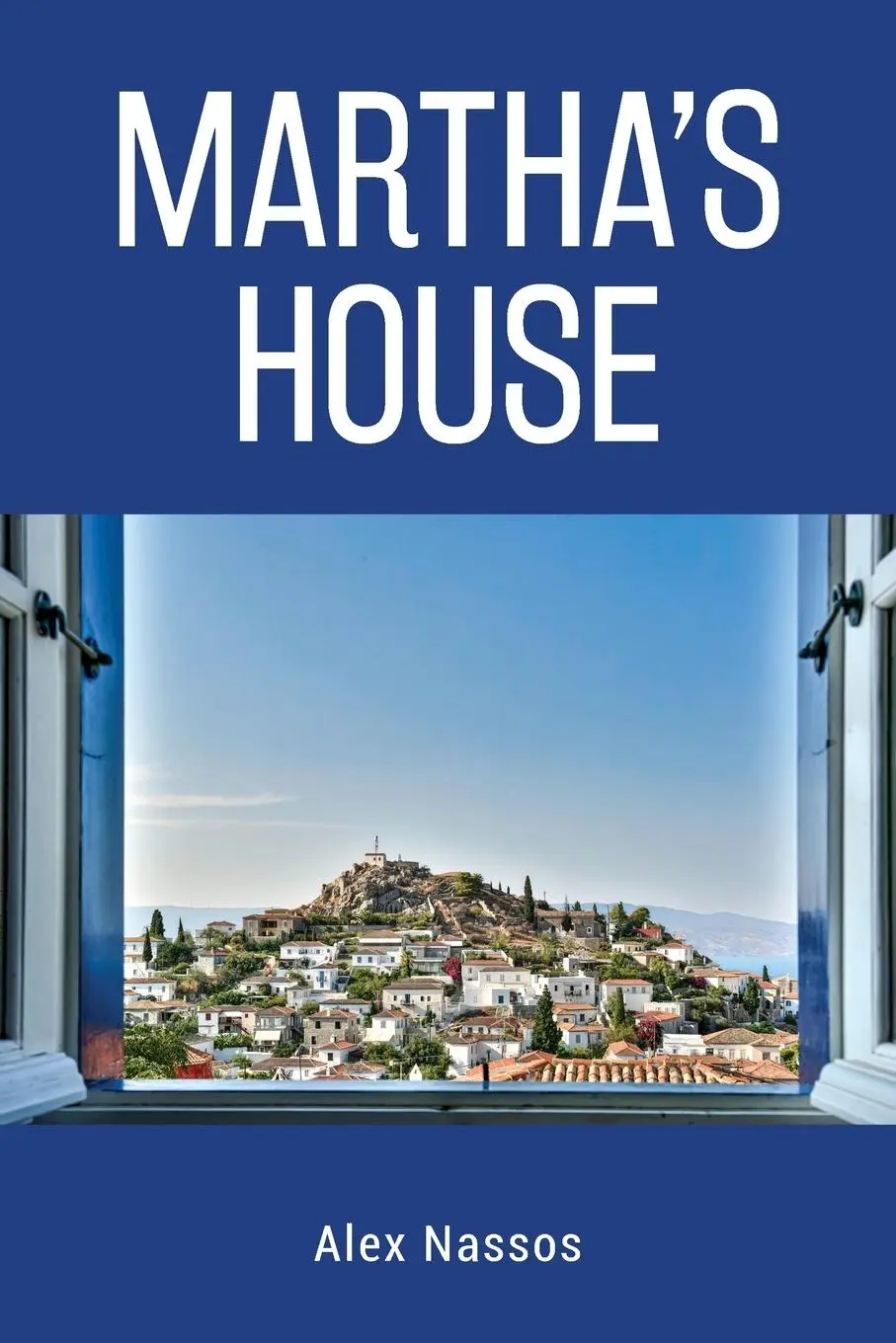 Cover: 9781923087507 | Martha's House | Alex Nassos | Taschenbuch | Englisch | 2023