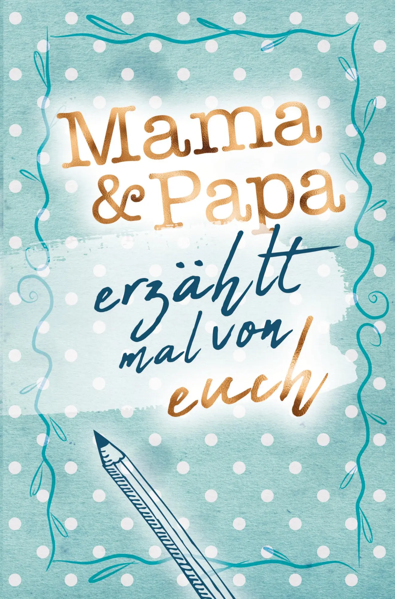 Cover: 9789403677507 | Mama &amp; Papa - Erzählt mal von euch! | Buchfaktur Verlag | Taschenbuch