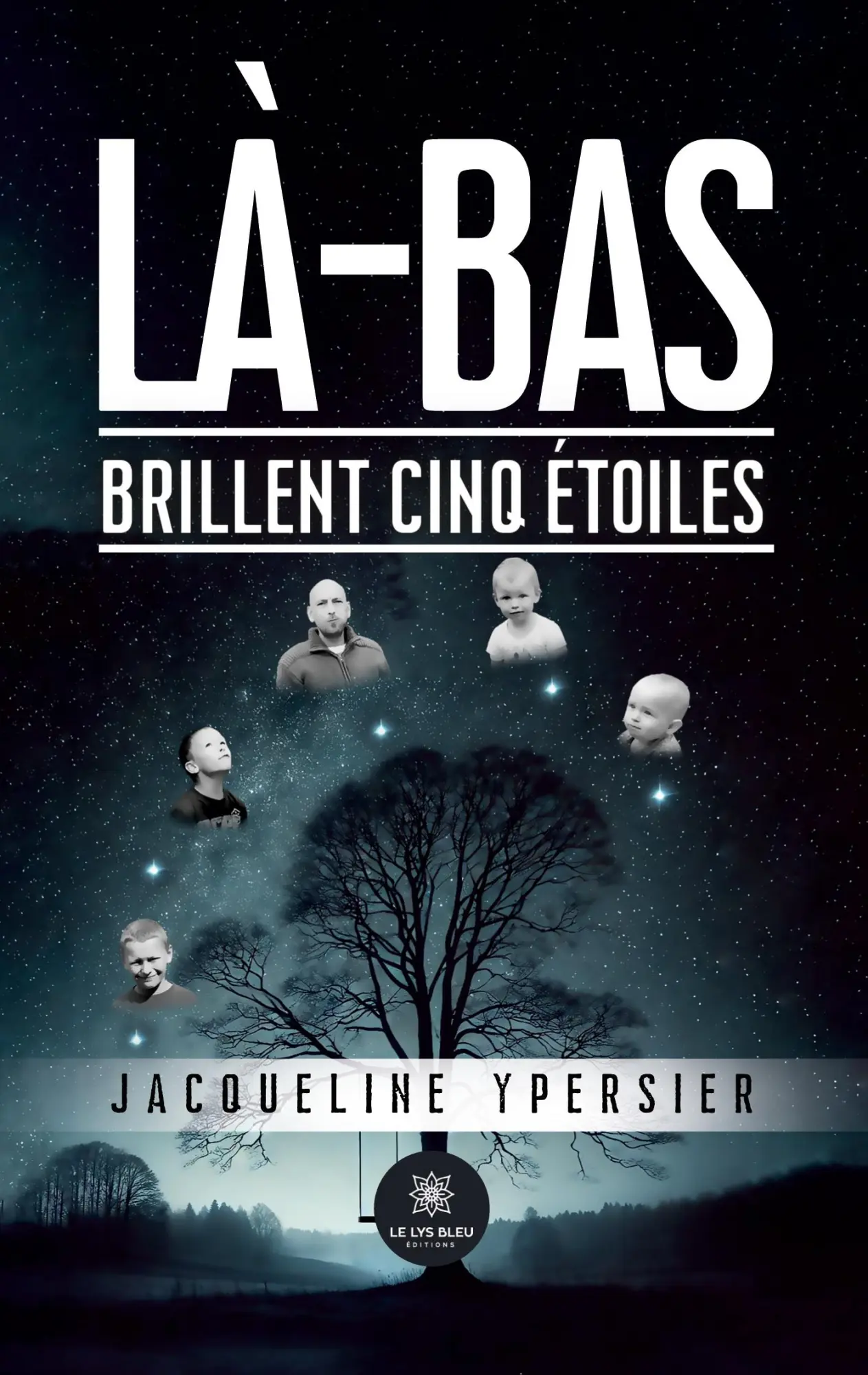 Cover: 9791042257507 | Là-bas brillent cinq étoiles | Jacqueline Ypersier | Taschenbuch
