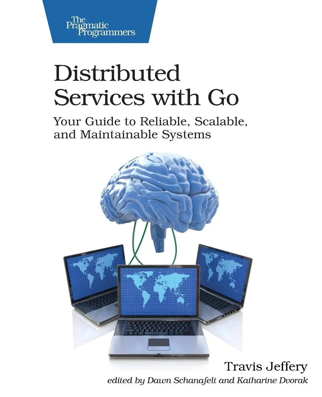 Cover: 9781680507607 | Distributed Services with Go | Travis Jeffery | Taschenbuch | Englisch