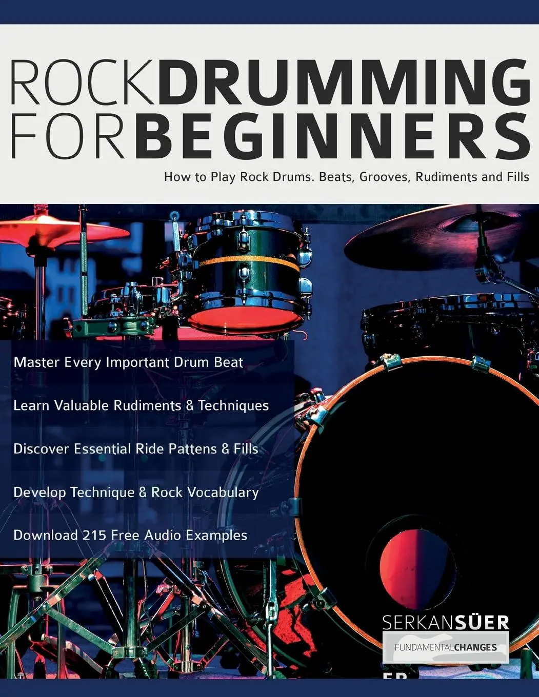 Cover: 9781911267607 | Rock Drumming for Beginners | Serkan Süer | Taschenbuch | Englisch
