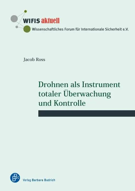 Cover: 9783847407607 | Drohnen als Instrument totaler Überwachung und Kontrolle | Jacob Ross