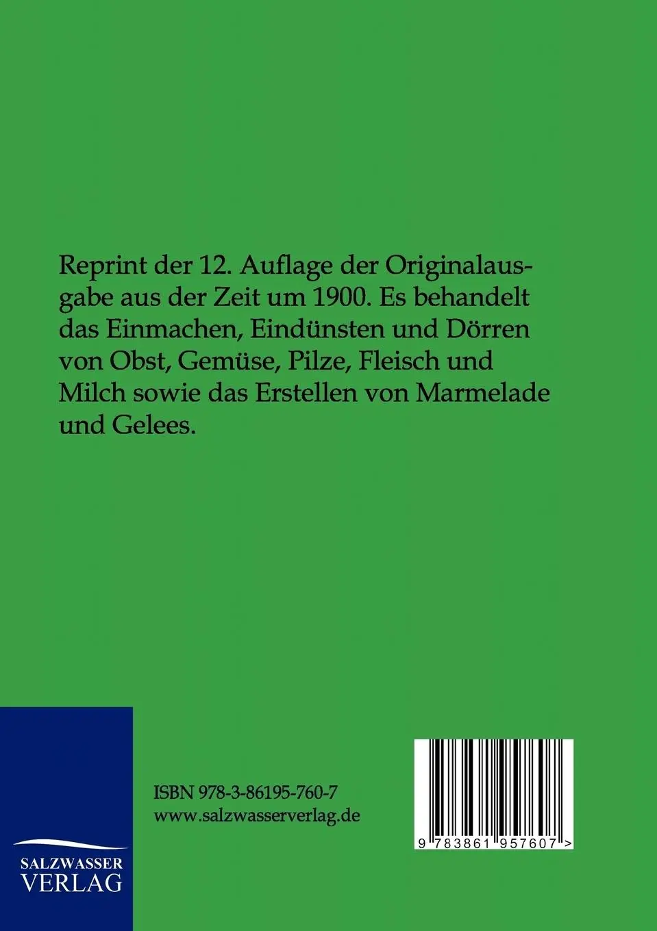 Rückseite: 9783861957607 | Einmachen und Eindünsten, Dörren von Obst, Gemüse, Pilzen, Fleisch,...