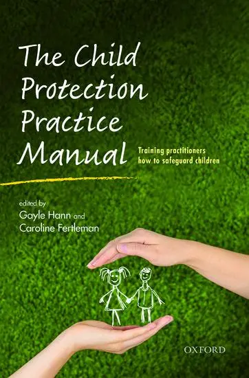 Cover: 9780198707707 | The Child Protection Practice Manual | Gayle Hann (u. a.) | Buch