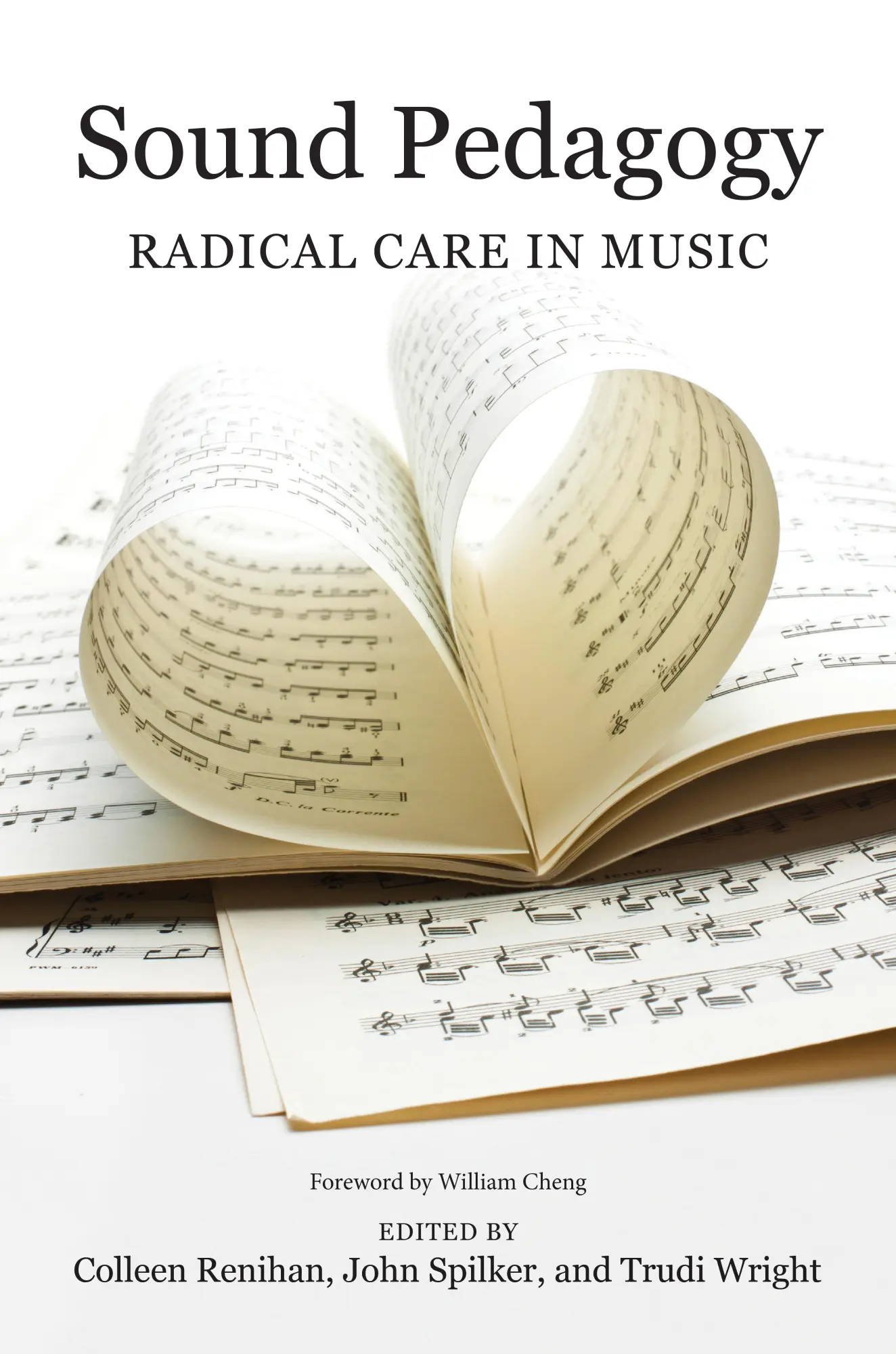 Cover: 9780252087707 | Sound Pedagogy | Radical Care in Music | Colleen Renihan (u. a.)