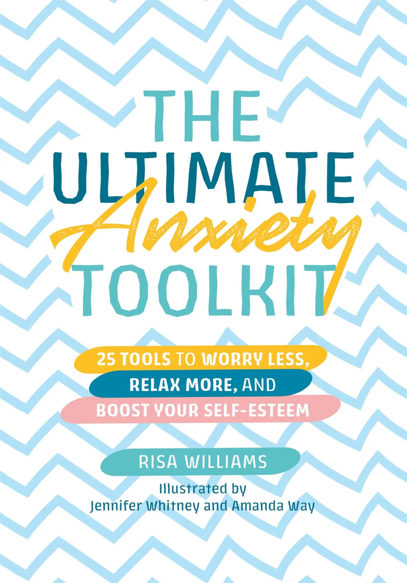 Cover: 9781787757707 | The Ultimate Anxiety Toolkit | Risa Williams | Taschenbuch | Englisch