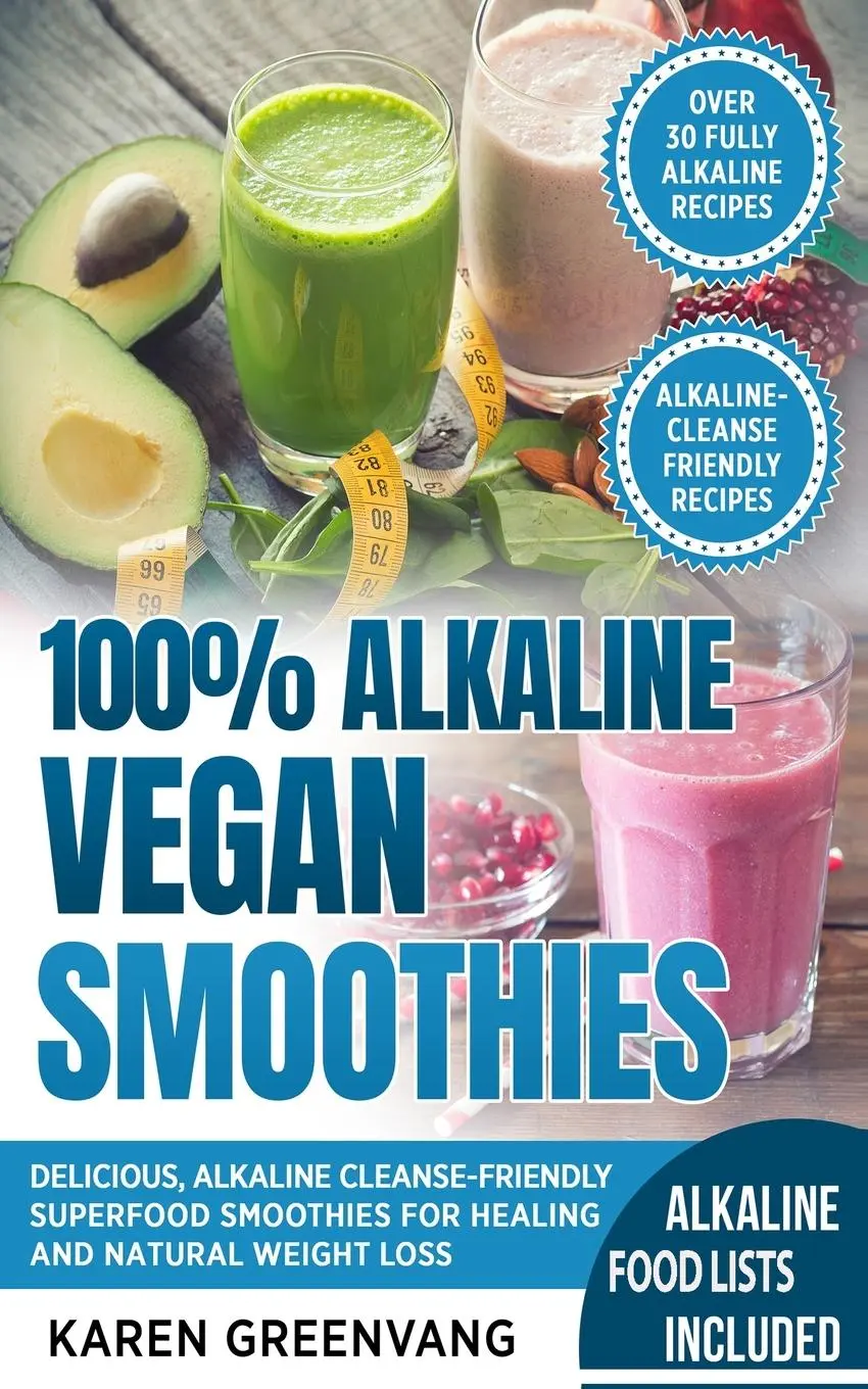 Cover: 9781913857707 | 100% Alkaline Vegan Smoothies | Karen Greenvang | Taschenbuch | 2019