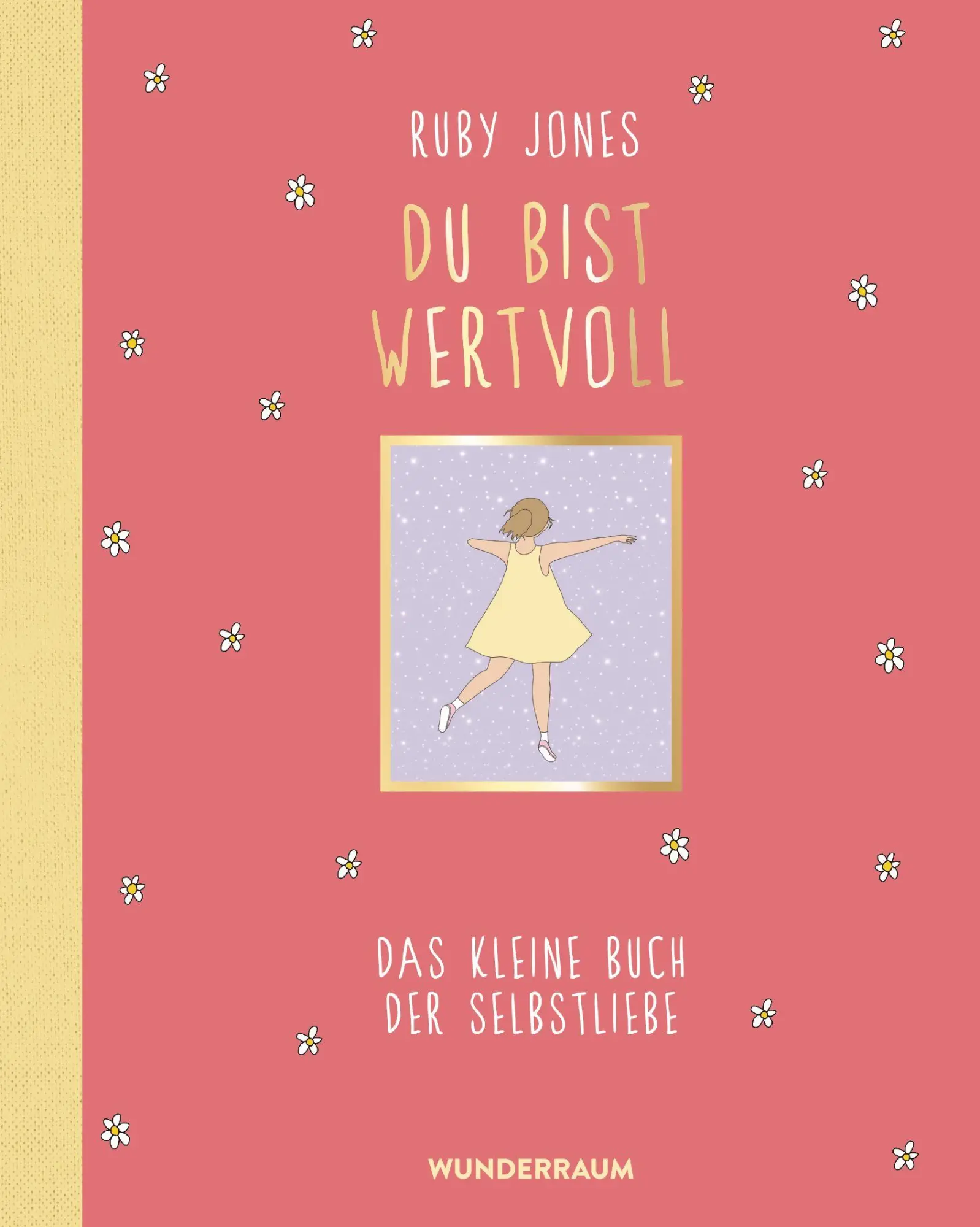 Cover: 9783442317707 | Du bist wertvoll | Ruby Jones | Buch | 104 S. | Deutsch | 2026