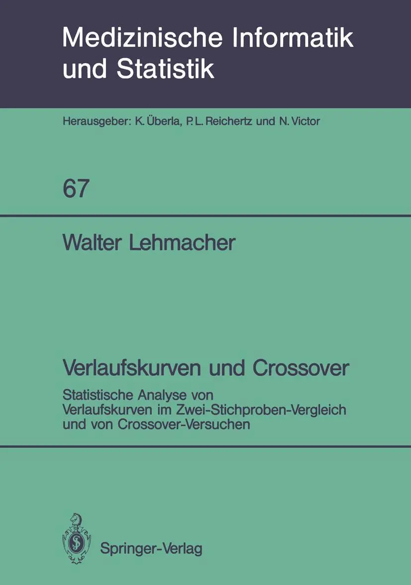 Cover: 9783540187707 | Verlaufskurven und Crossover | Walter Lehmacher | Taschenbuch | iv