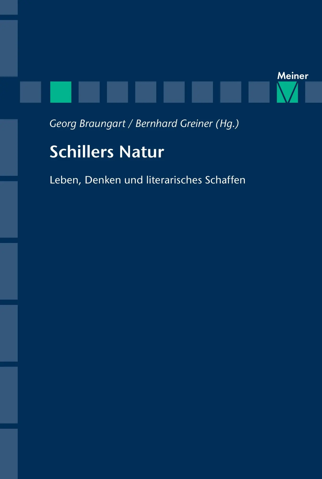 Cover: 9783787317707 | Schillers Natur | Leben, Denken und literarisches Schaffen | Buch