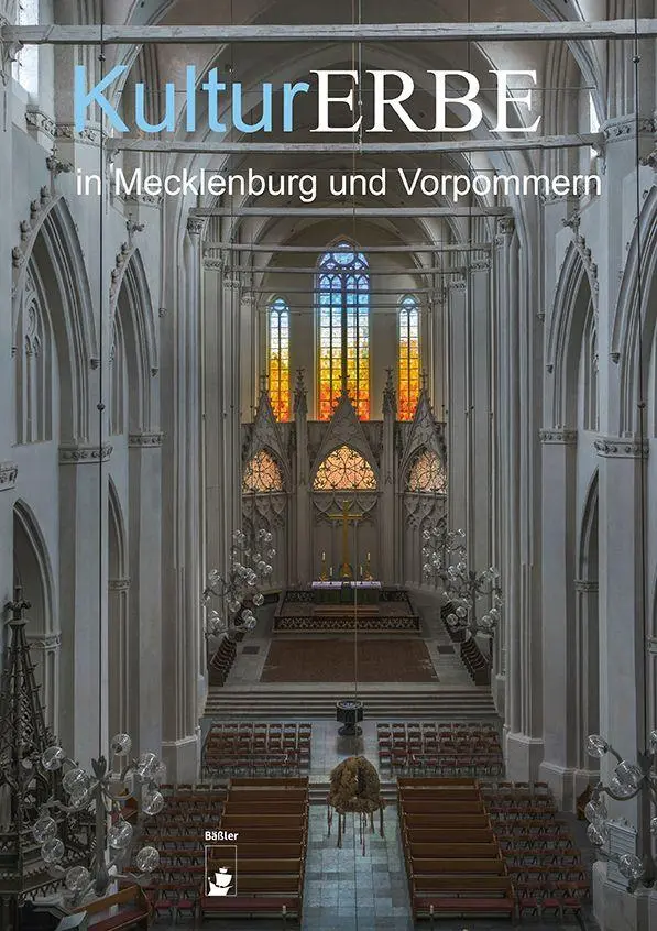KulturERBE in Mecklenburg und Vorpommern