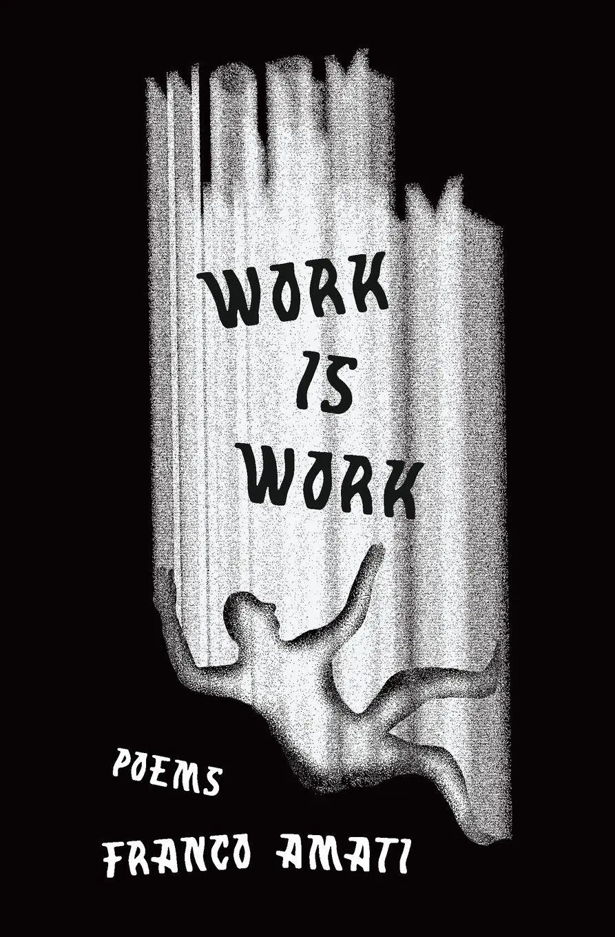 Cover: 9798995877707 | Work Is Work | Franco Amati | Taschenbuch | Englisch | 2026
